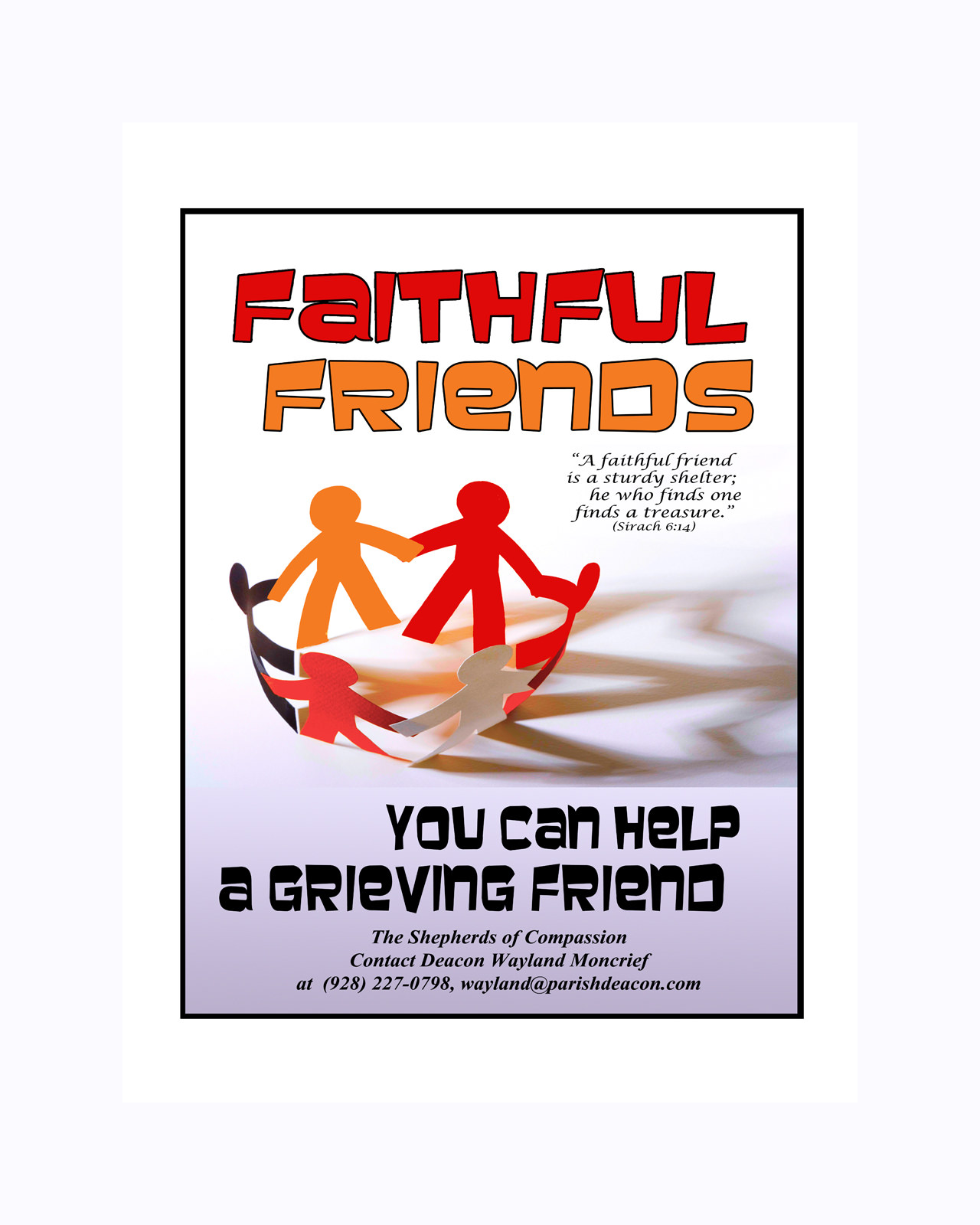 Faithful Friends Poster